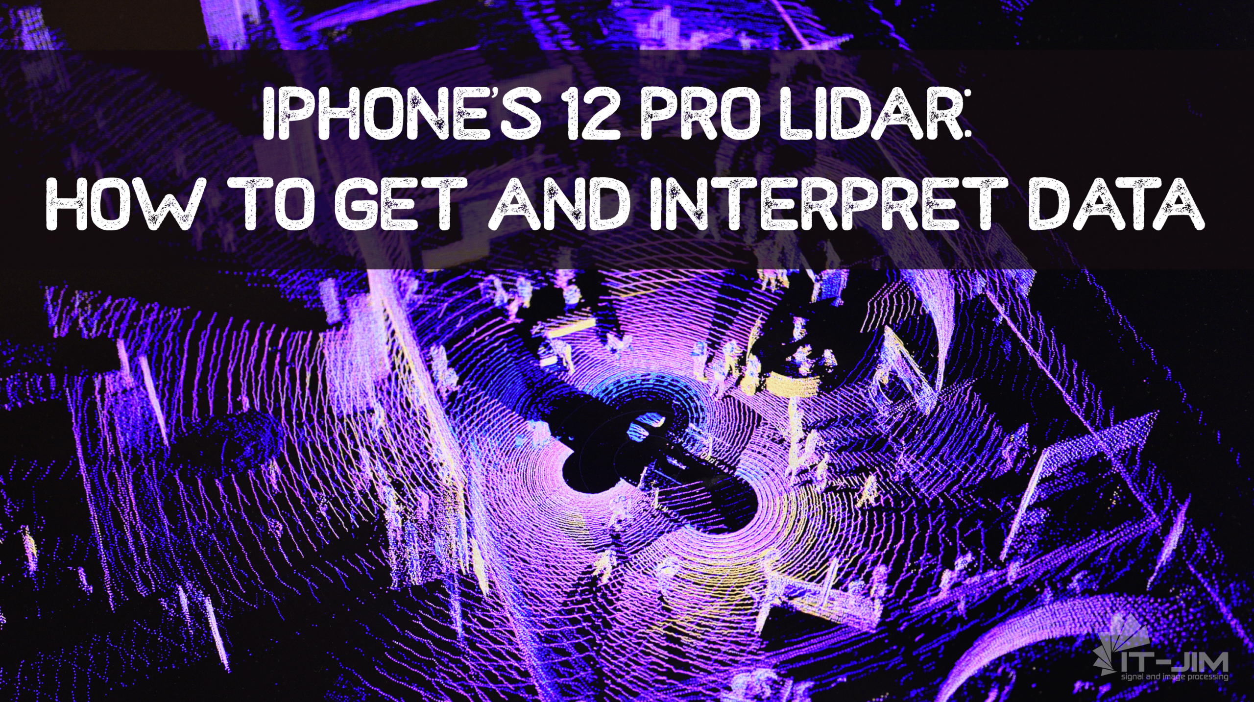 iPhone’s 12 PRO LiDAR: How to Get and Interpret Data