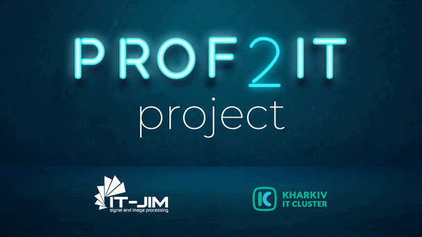 It-Jim takes part in Prof2IT project of Kharkiv IT Cluster