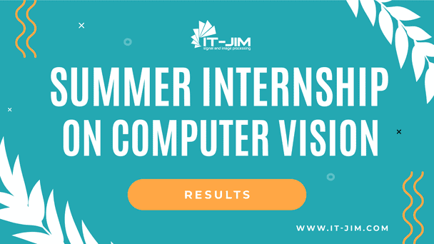 It-Jim’s 2021 Summer Internship on Computer Vision: an Overview