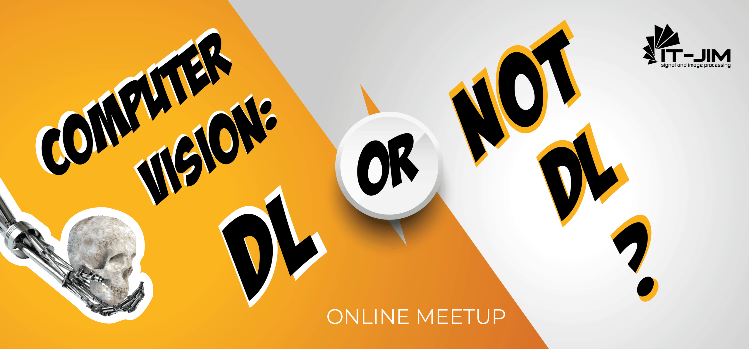 Computer vision: DL or not DL?