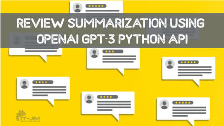 Video Game Review Summarization Using OpenAI GPT-3 Python API