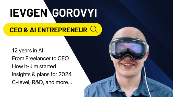 Interview with Ievgen Gorovyi, CEO at It-Jim